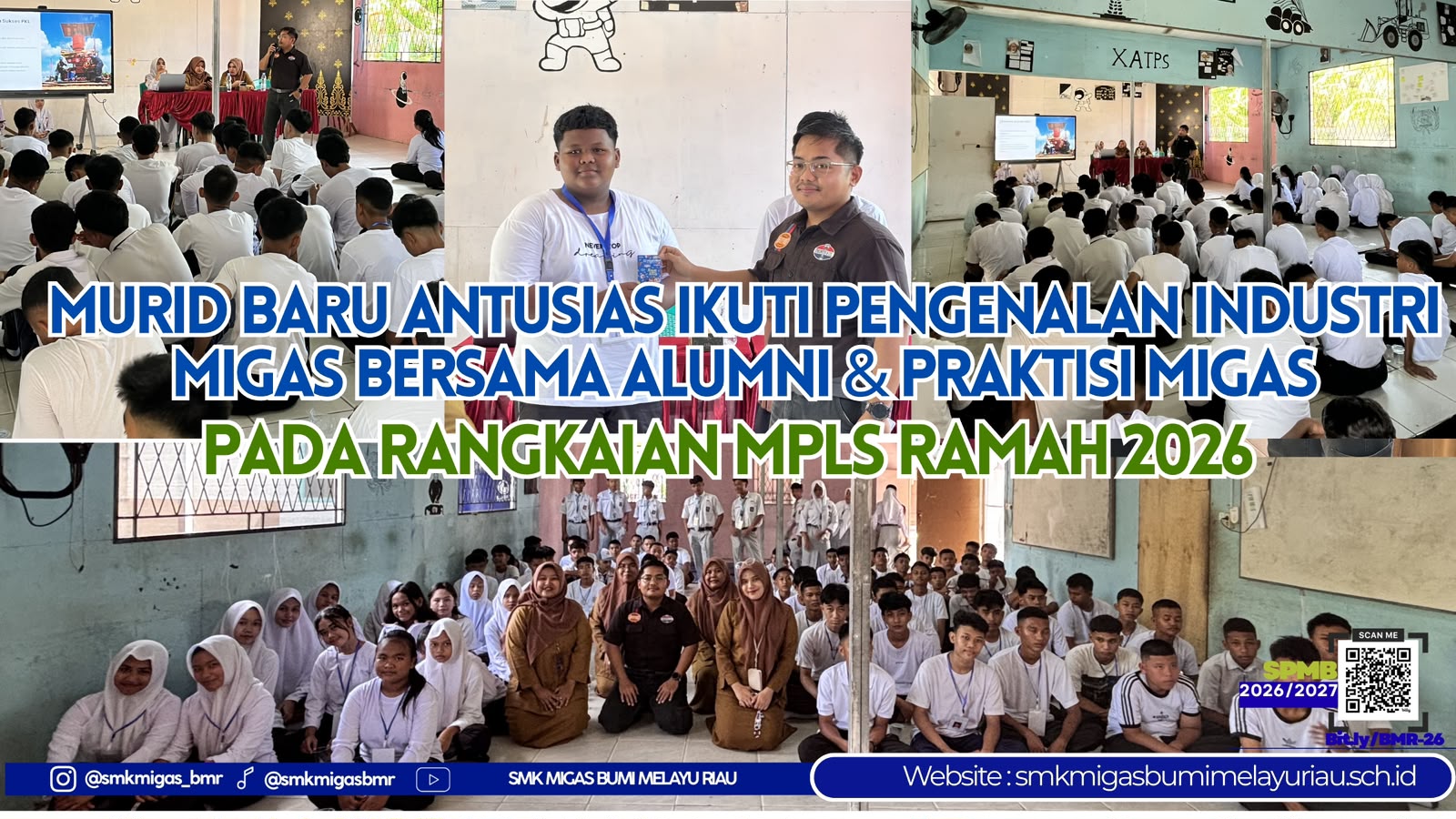 Murid baru Antusias Ikuti Pengenalan Industri Migas Bersama Alumni pada Rangkaian MPLS RAMAH 2026